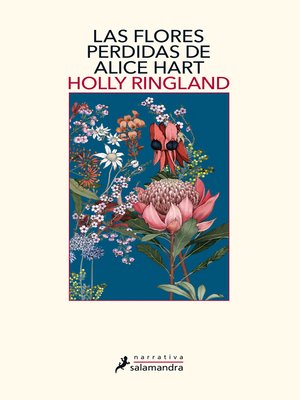 cover image of Las flores perdidas de Alice Hart